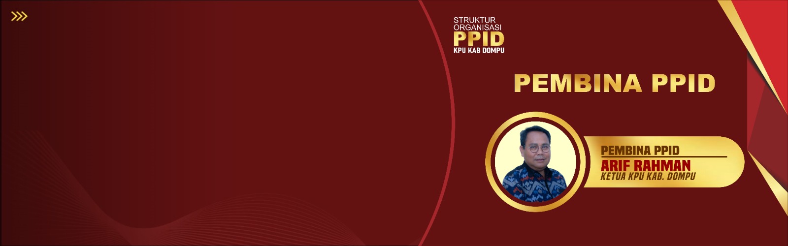 Struktur Organisasi PPID KPU KABUPATEN DOMPU - Pembina PPID