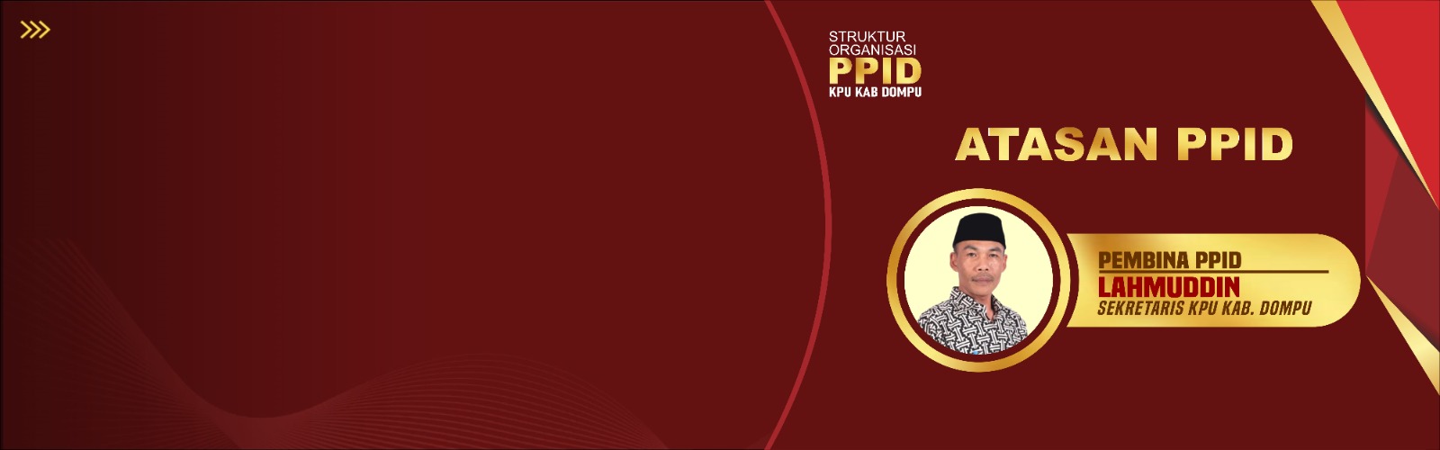 Struktur Organisasi PPID KPU KABUPATEN DOMPU - Atasan PPID